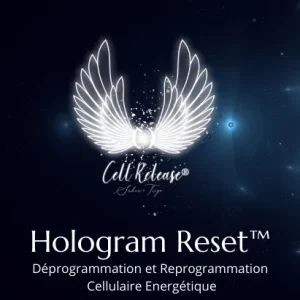 Hologram Reset® à La Ciotat pour la libération des traumatismes, des blocages émotionnels et des croyances limitantes.