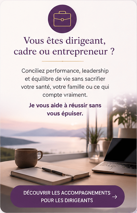 Accompagnement pour dirigeants, cadres et entrepreneurs à La Ciotat afin de concilier performance, leadership et équilibre de vie.
